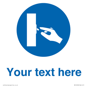 Custom Use Switch Sign